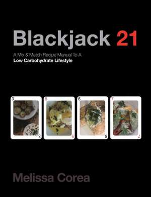 Blackjack 21 de Melissa Corea