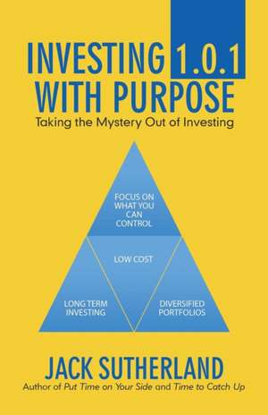 Investing 1.0.1 with Purpose de Jack Sutherland