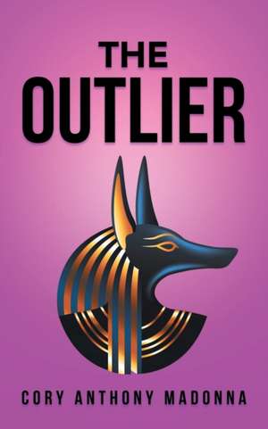 The Outlier de Cory Anthony Madonna