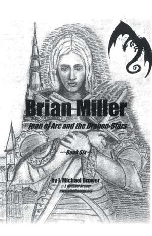 Brian Miller de J. Michael Brower