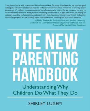 The New Parenting Handbook de Shirley Luxem