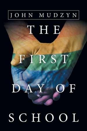 The First Day of School de John Mudzyn