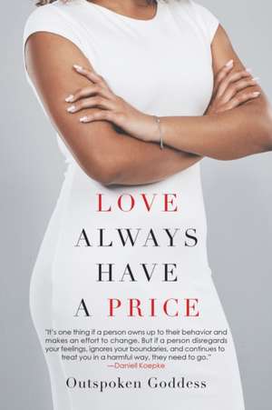 Love Always Have a Price de Outspoken Goddess