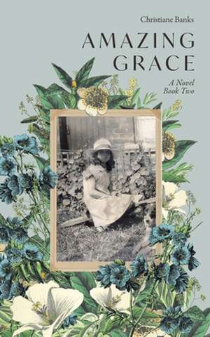 Amazing Grace de Christiane Banks