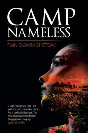 Camp Nameless de Rain Siyakim Chetdav