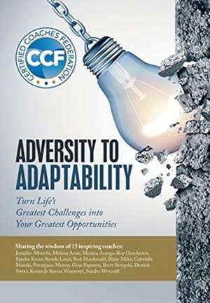 Adversity to Adaptability de Certified Coaches Federation