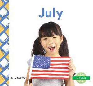 JULY