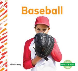 Baseball de Julie Murray