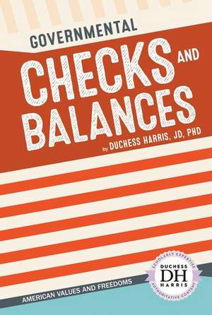 Governmental Checks and Balances de Duchess Harris Jd