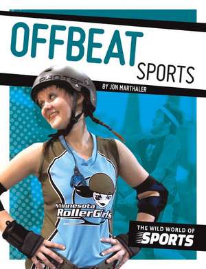 Offbeat Sports de Jon Marthaler