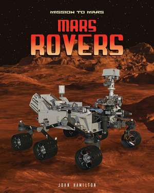 Mars Rovers de John Hamilton