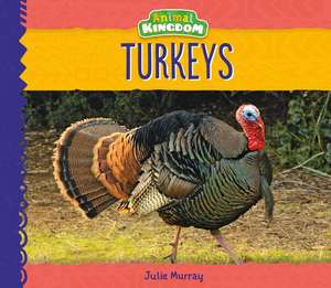 Murray, J: Turkeys