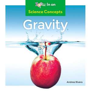 Gravity de Andrea Rivera