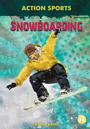 Snowboarding de Kenny Abdo