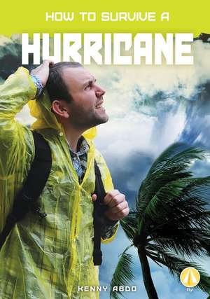 How to Survive a Hurricane de Kenny Abdo