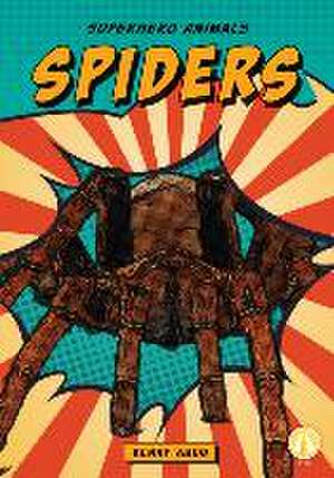 SPIDERS