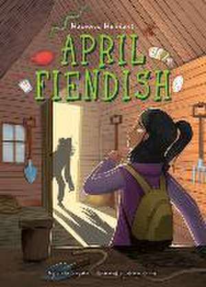 April Fiendish de Linda Joy Singleton