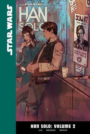 Han Solo: Volume 2 de Marjorie M. Liu