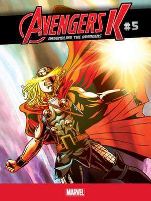 Assembling the Avengers #5 de Jim Zub