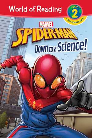 Spider-Man: Down to a Science! de Alexandra West