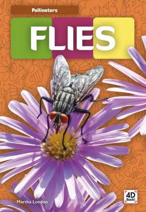 Flies de Martha London