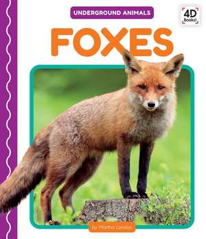 Foxes de Martha London