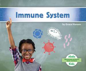 Immune System de Grace Hansen