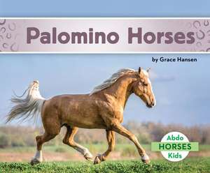 Palomino Horses de Grace Hansen