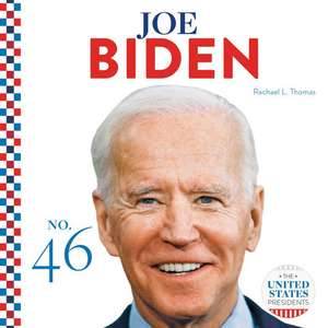 Joe Biden de Rachael L Thomas