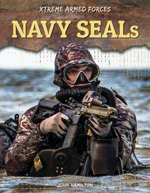 Navy Seals de John Hamilton