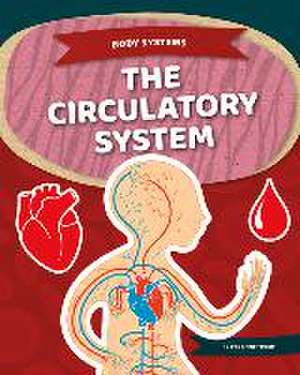 Circulatory System de Roxanne Troup