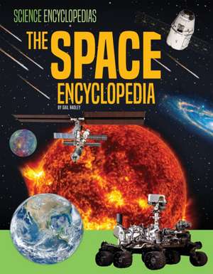 The Space Encyclopedia de Gail Radley