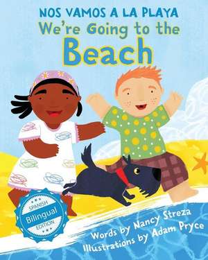 We're Going to the Beach / Nos vamos a la playa de Nancy Streza