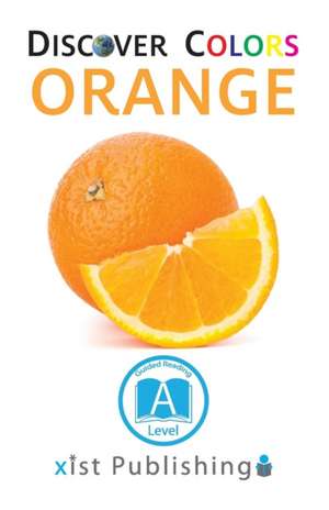 Orange de Xist Publishing