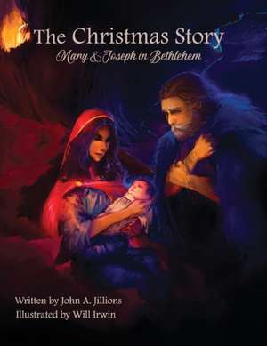 The Christmas Story de John A. Jillions