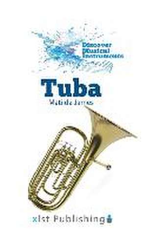 Tuba de Matilda James