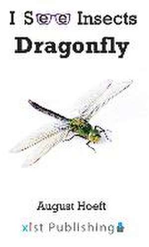 Dragonfly de August Hoeft