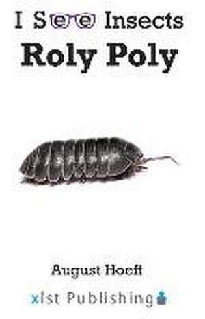 Roly Poly de August Hoeft