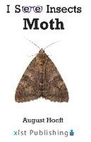 Moth de August Hoeft