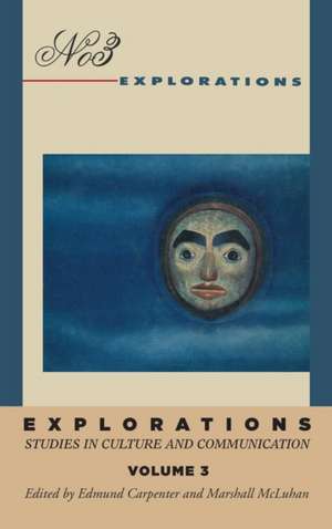 Explorations 3 de E. S. Carpenter