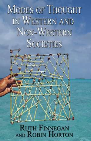 Modes of Thought in Western and Non-Western Societies de Ruth Finnegan