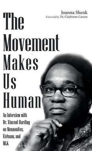 The Movement Makes Us Human de Joanna Shenk