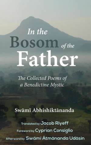 In the Bosom of the Father de Swami Abhishiktananda