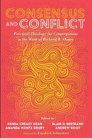 Consensus and Conflict de Blair D. Bertrand