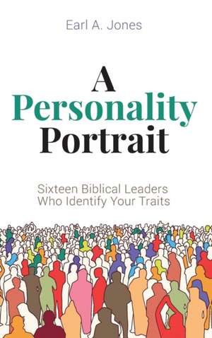 A Personality Portrait de Earl A. Jones