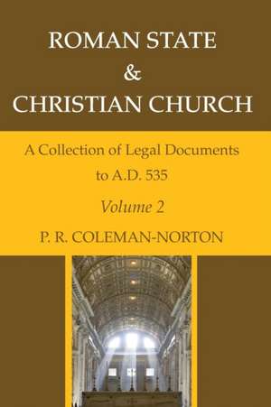 Roman State & Christian Church Volume 2 de P. R. Coleman-Norton