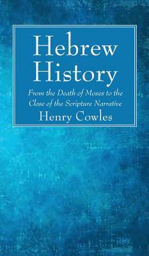 Hebrew History de Henry Cowles