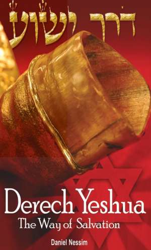Derech Yeshua de Daniel Nessim