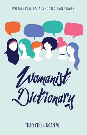 Womanist Dictionary de Thao Chu