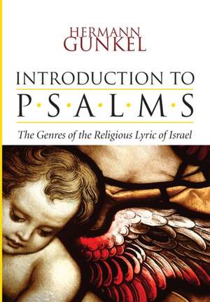 Introduction to Psalms de Hermann Gunkel